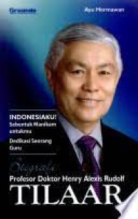 Image of Biografi Profesor Doktor Henry Alexis Rudolf Tilaar
