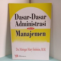 Image of Dasar-Dasar Administrasi Dan Manajemen