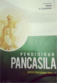 Image of Pendidikan Pancasila Untuk Perguruan Tinggi